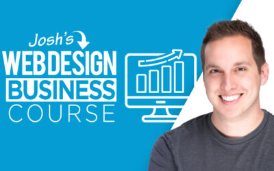 Learn to Start and Build Your Business with Josh Hall’s Website Design Business Course