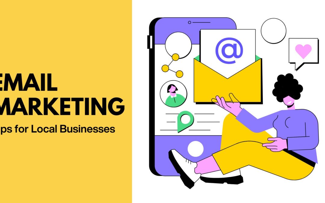 Email Marketing for local businesses