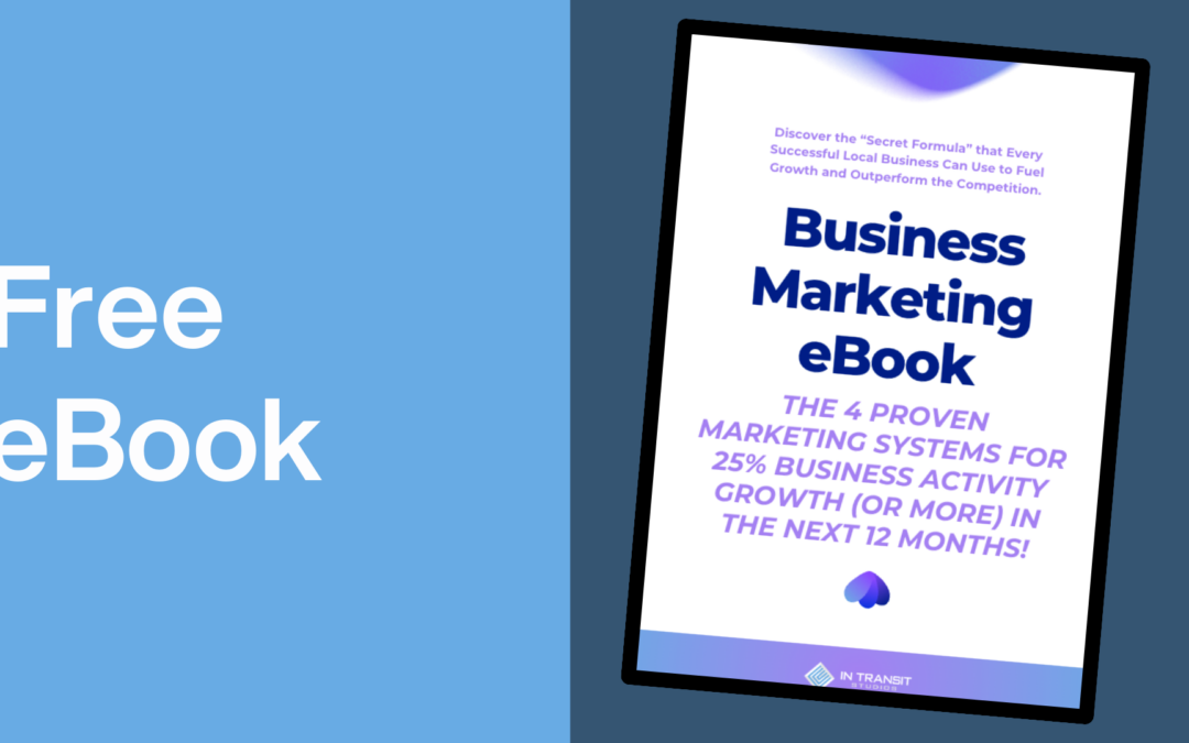 An advertisement graphic on a blue background promoting a "Free eBook" for "Business Marketing," detailing a "secret formula" for business growth, entitled "THE 4 PROVEN MARKETING SYSTEMS FOR 25% BUSINESS ACTIVITY GROWTH (OR MORE) IN THE NEXT 12 MONTHS!" with a logo at the bottom right corner.